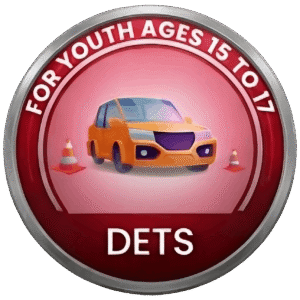 DETS (Ages 15–17 only) 6 hrs